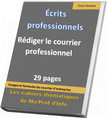 Rédiger le courrier professionnel