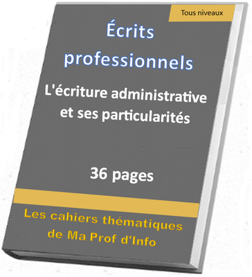 L'écriture administrative et ses particularités L'écriture administrative et ses particularités