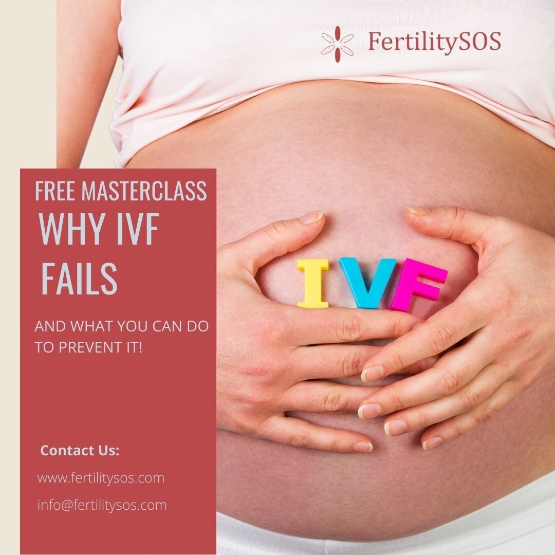 Why IVF Fails And What You Can Do To Prevent That!