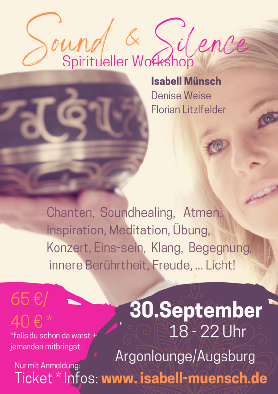 1. Sound&Silence- Spiritueller Workshop