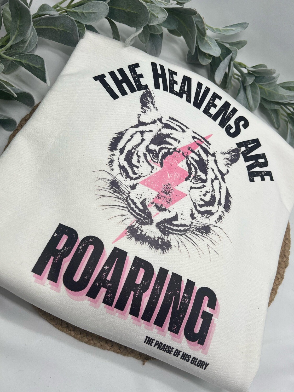 Heavens are Roaring Sweatshirt