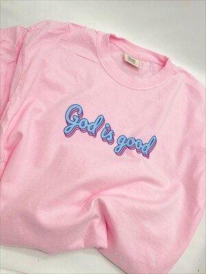 God is Good T-Shirt