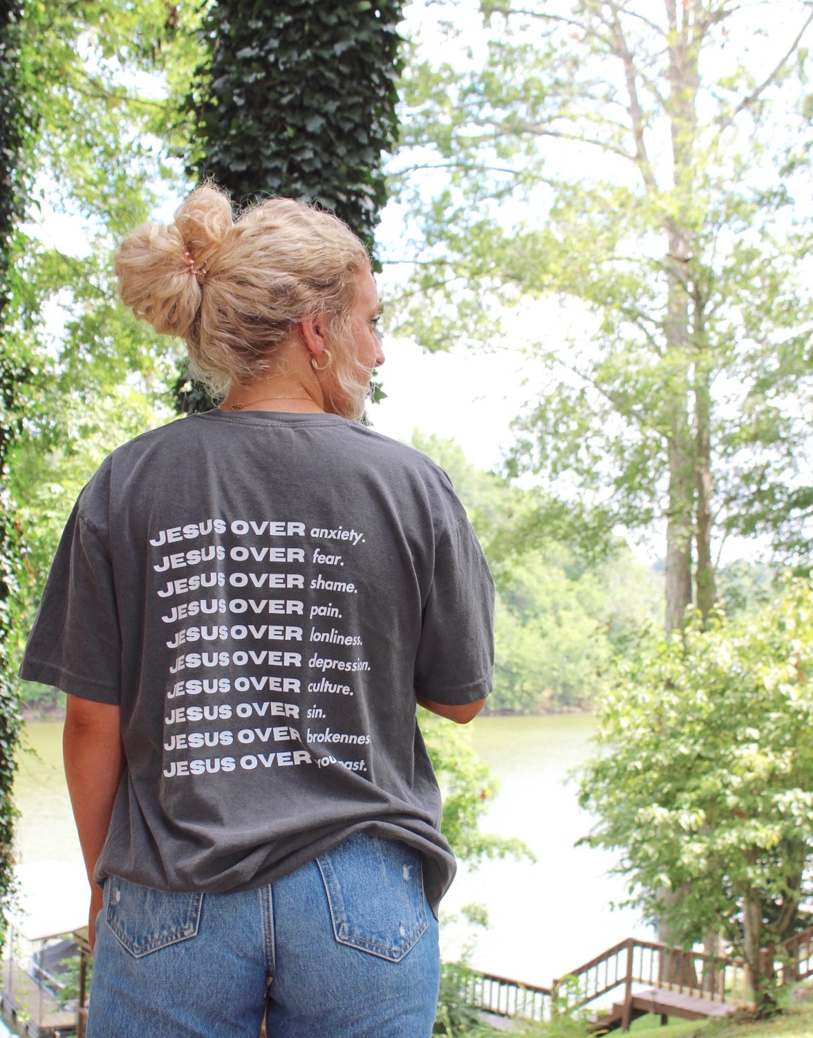 JESUS OVER EVERYTHING (t-shirt or sweatshirt)