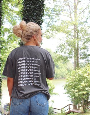 JESUS OVER EVERYTHING (t-shirt or sweatshirt)