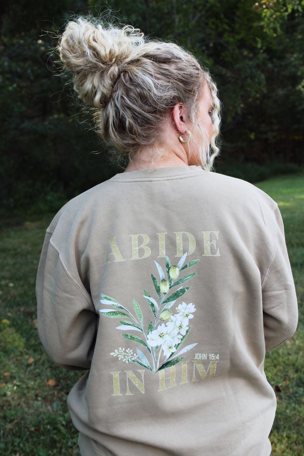 Abide in Him Sweatshirt