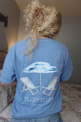 Be Still &amp; Know T-Shirt