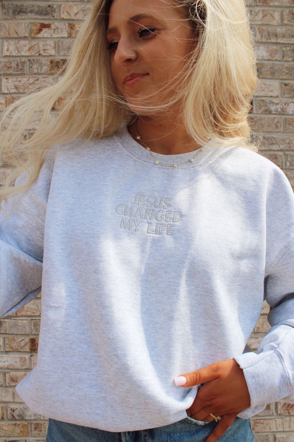 Jesus Changed My Life Embroidered Sweatshirt