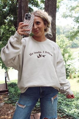 He Leads, I Follow Embroidered Sweatshirt