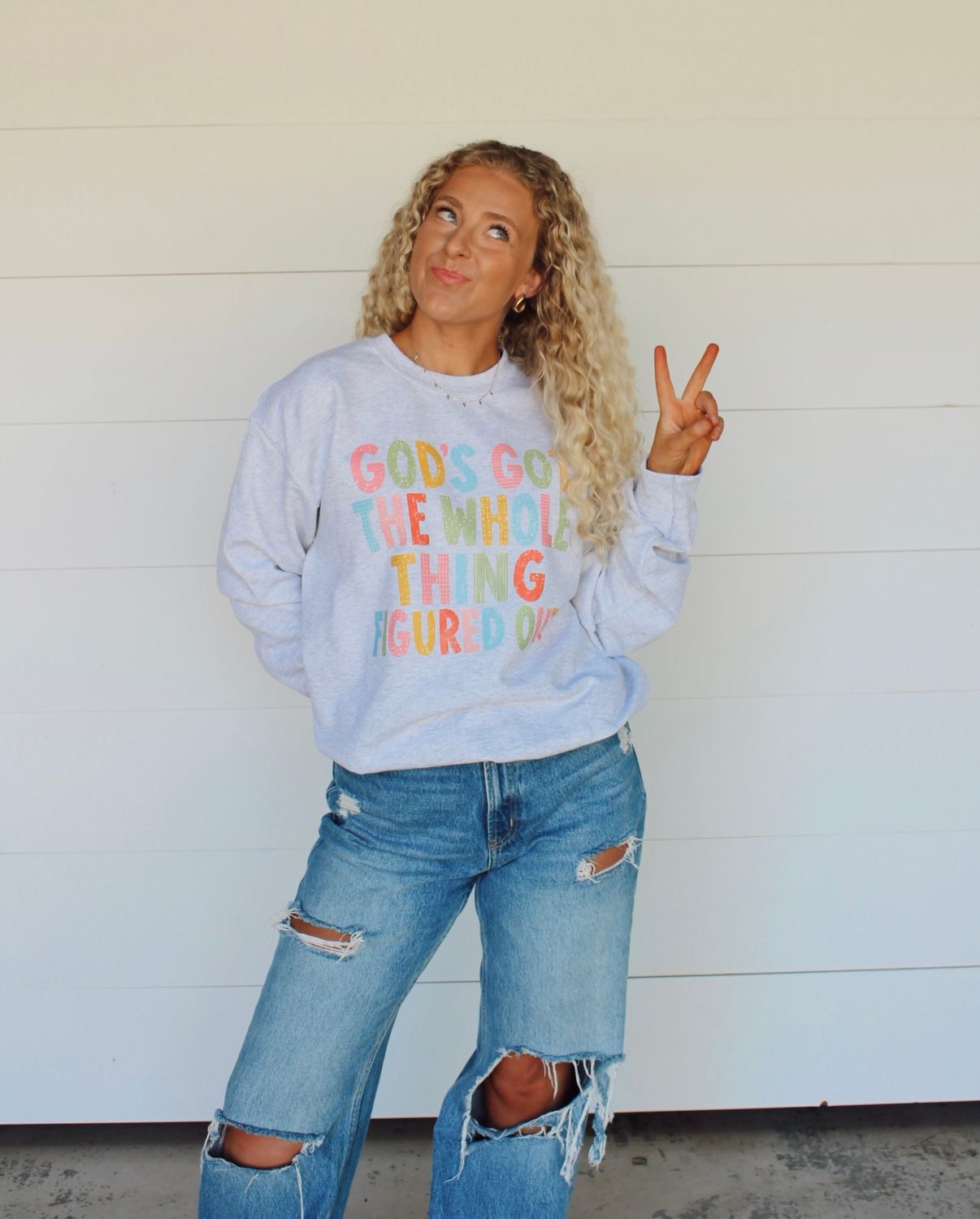 God's Got The Whole Thing Figured Out Sweatshirt