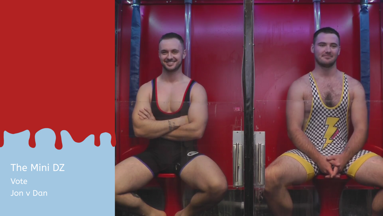 The Mini DZ : Vote : Jon v Dan