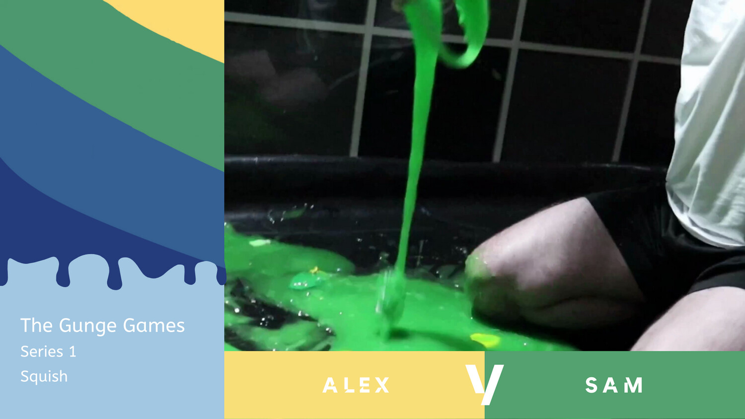 The Gunge Games : Series 1 : Squish - Round 3 The Gunge Games : Series 1 : Squish - Round 3