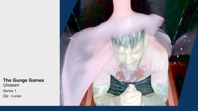 The Gunge Games Unseen : Series 1 : Lucas - Dip