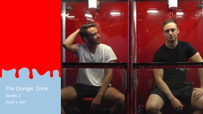 The Danger Zone : Series 2 : Josh v Jon