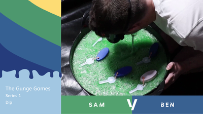 The Gunge Games : Series 1 : Dip - Round 1