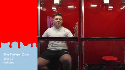The Danger Zone : Series 2 : Nicholas