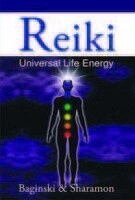 Reiki: Universal Life Energy (English and German Edition)