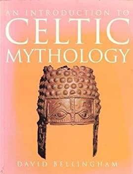 An Introduction to Celtic Mythology - used