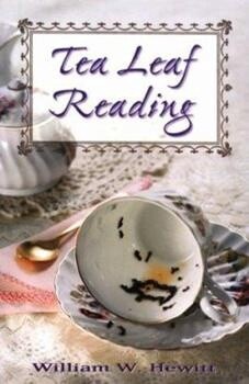 Tea Leaf Reading (Llewellyn&#39;s New Age Series)