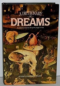 Dictionary of Dreams by Gustavus Hindman Miller