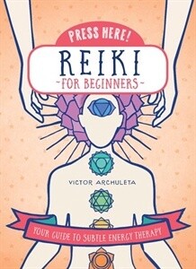 Press Here! Reiki For Beginners