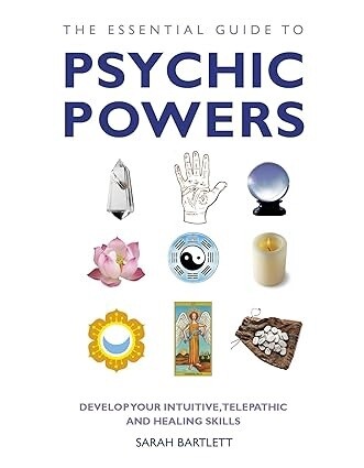 Essential Guide To Psychic Powers