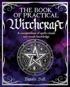 The Book Of Practical Witchcraft  (PB)