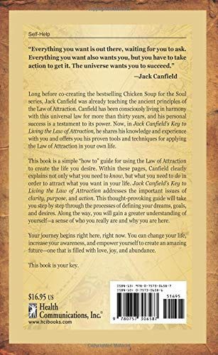 Jack Canfield&#39;s Key to Living the Law of Attraction: A Simple Guide to Creating the Life of Your Dreams