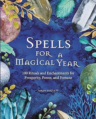 Spells for a Magical Year: