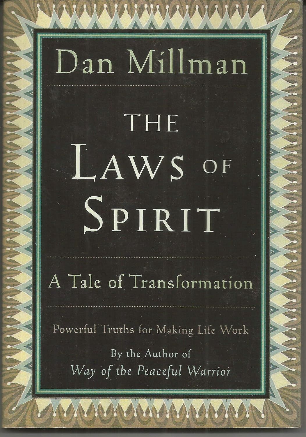 The Laws of Spirit: A Tale of Transformation