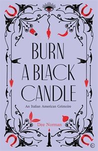 Burn a Black Candle (HB)