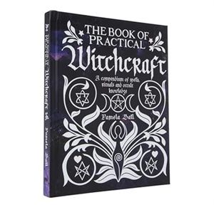 The Book of Practical Witchcraft (HB)