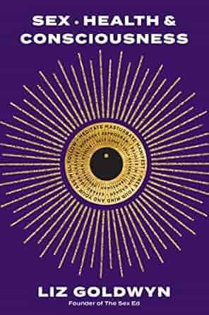 Sex, Health and Consciousness (PB)