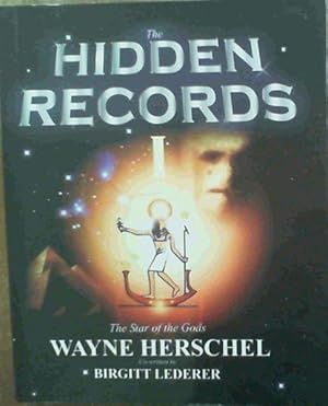 The Hidden Records I : the Star of the Gods (PB)