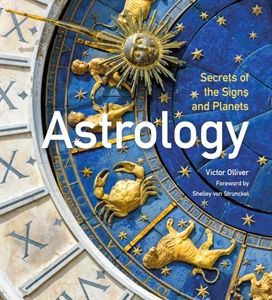 Astrology Secrets of the Signs and Planets