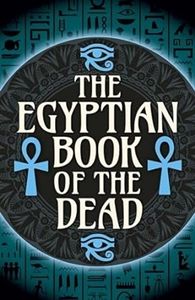 The Egyptian Book of the Dead (PB)