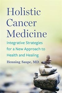 Holistic Cancer Medicine (PB)
