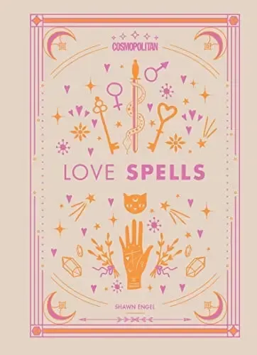 Cosmopolitan Love Spells