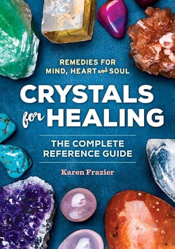 Crystals for Healing: The Complete Reference Guide (Used--PB)