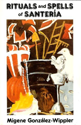 Rituals and Spells of Santeria (Used--PB)