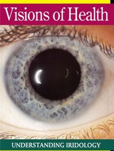 Visions of Health: Understanding Iridology (Used--PB)