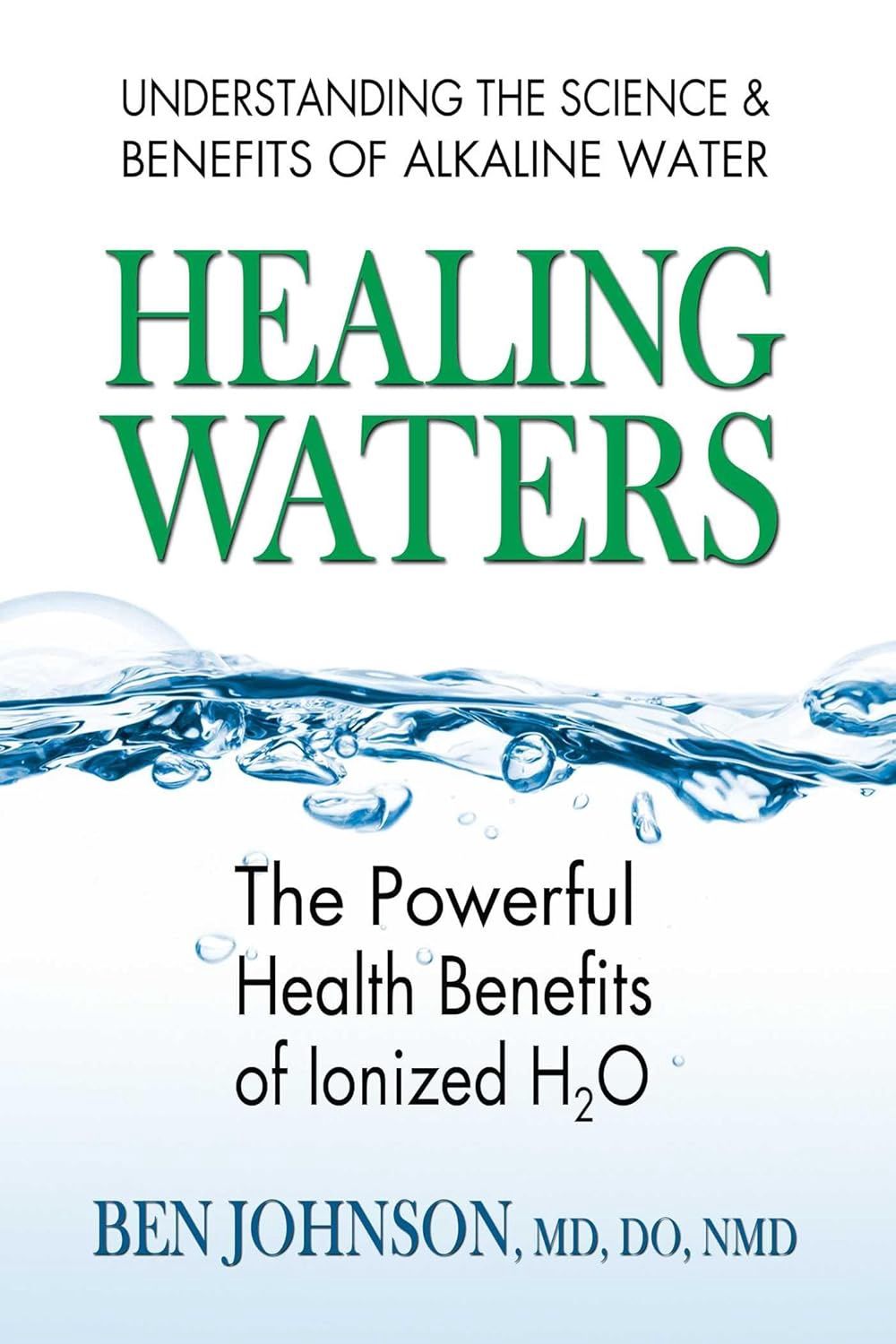 Healing Waters: The Powerful Health Benefits of Ionized H2O