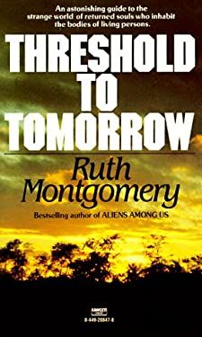 Threshold to Tomorrow