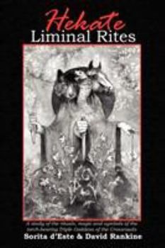 Hekate: Liminal Rites