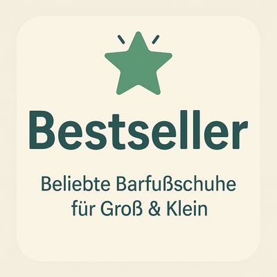 Bestseller – Beliebte Barfußschuhe für Groß & Klein