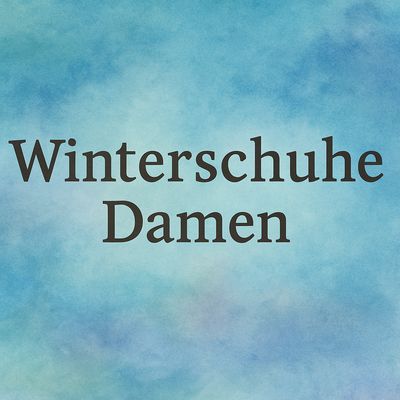 Winterschuhe Damen
