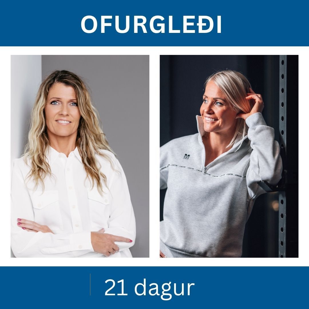 21 dags Ofurgleði!