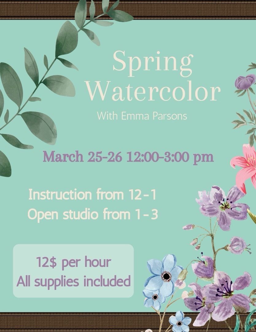 Watercolor Class - March 26