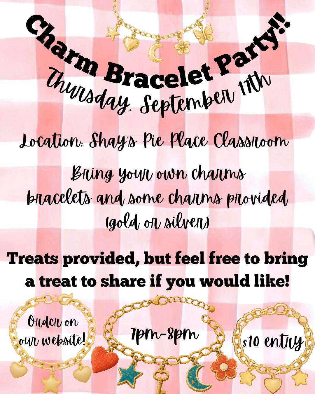 Charm Bracelet Party: Thursday, September 17th