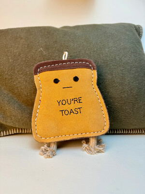 You´re Toast