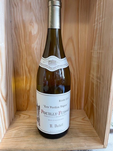 R. DUTOIT POUILLY FUISSE &quot;LES VIEILLES VIGNES&quot; 2024